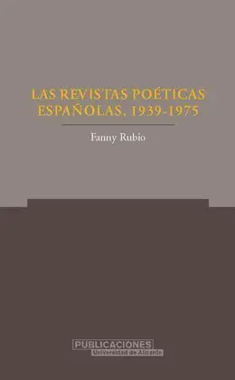 Las Revistas Poéticas Españolas (1939-1975)