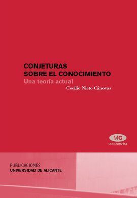 CONJETURAS SOBRE EL CONOCIMIENTO