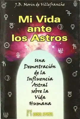 Mi Vida Ante los Astros.