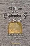 EL LIBRO DE LOS ESPLENDORES (O ZOHAR)