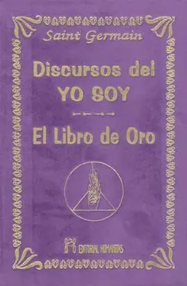 Discursos del yo Soy - Libro de Oro