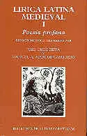 Lírica Latina Medieval. I: Poesía Profana