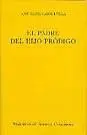 El Padre del Hijo Pródigo