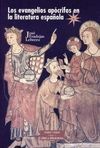 LOS EVANGELIOS APÓCRIFOS EN LA LITERATURA ESPAÑOLA