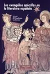 Los Evangelios Apócrifos en la Literatura Española
