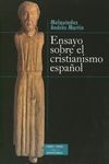 ENSAYO SOBRE EL CRISTIANISMO ESPAÑOL