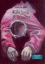 Rabí Jesús de Nazaret