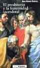 PRESBITERIO Y LA FRATERNIDAD SACERDOTAL, EL/166