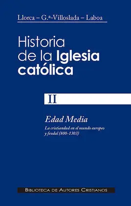 Historia de la Iglesia Católica. Ii. Edad Media (8