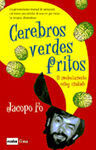 CEREBROS VERDES FRITOS