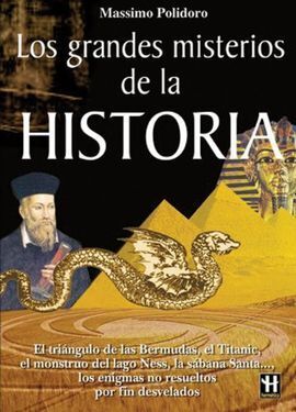 LOS GRANDES MISTERIOS DE LA HISTORIA