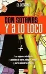 Con Sotanas y a lo Loco