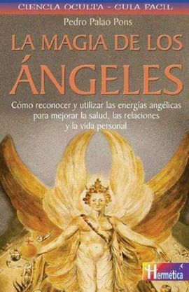 LA MAGIA DE LOS ÁNGELES