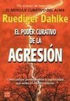 EL PODER CURATIVO DE LA AGRESIÓN