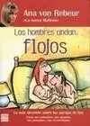 Los Hombres Andan Flojos