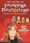 Cómo Convivir con Personas Neuróticas