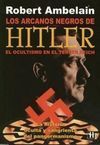 LOS ARCANOS NEGROS DE HITLER