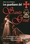 Los Guardianes del Santo Grial