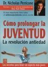 CÓMO PROLONGAR LA JUVENTUD