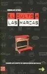 El Culto a las Marcas