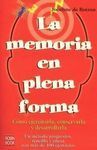 LA MEMORIA EN PLENA FORMA