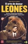 EL ARTE DE DOMAR LEONES