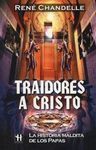 TRAIDORES A CRISTO