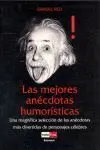 Las Mejores Anécdotas Humorísticas
