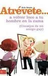 Atrévete... A Volver Loco a tu Hombre en la Cama