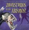 MONSTRUOS DE LOS ABISMOS