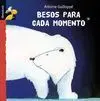 Besos para Cada Momento