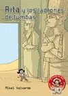 Rita y los Ladrones de Tumbas