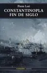 Constantinopla Fin de Siglo