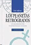 LOS PLANETAS RETRÓGRADOS
