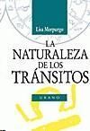 LA NATURALEZA DE LOS TRÁNSITOS