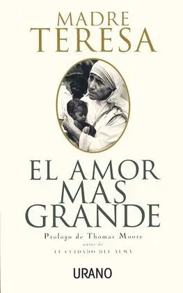 El Amor Mas Grande Madre Teresa