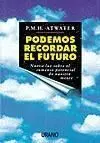Podemos Recordar el Futuro
