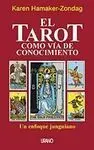 El Tarot Como Via de Conocimiento