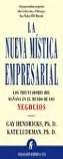 La Nueva Mística Empresarial.