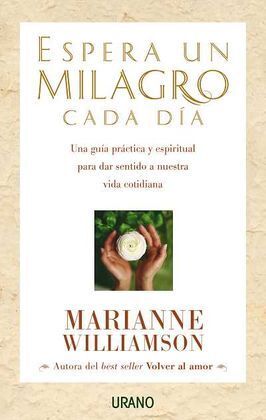 ESPERA UN MILAGRO CADA DÍA
