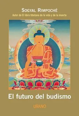 El Futuro del Budismo