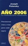 AÑO 2006. TU HORÓSCOPO PERSONAL