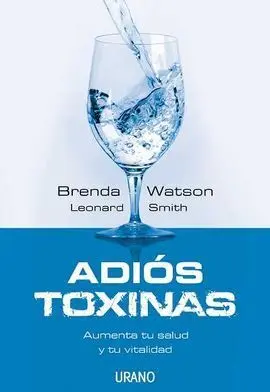 Adiós Toxinas