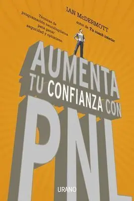Aumenta tu Confianza con Pnl