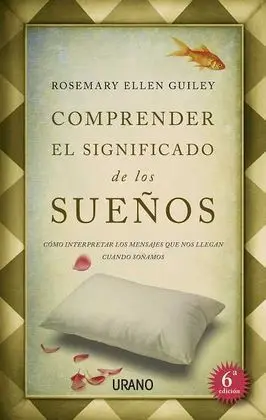 Comprender el Significado de los Sueños