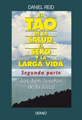 TAO DE LA SALUD (II) (N.E.), EL SEXO Y LA