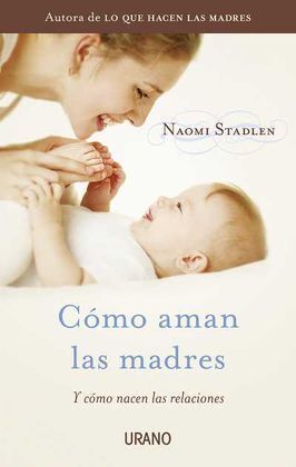 COMO AMAN LAS MADRES
