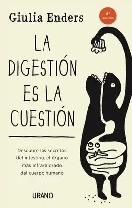 La Digestión Es la Cuestión