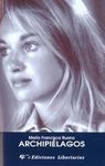 ARCHIPIÉLAGOS