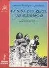 Niña que Riega las Albahacas, la